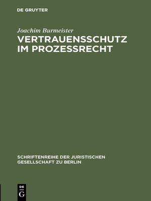 cover image of Vertrauensschutz im Prozeßrecht